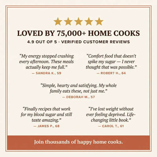 Blood-Sugar Comfort | 100+ Cozy Meals That Keep Your Levels Steady, Without the Bland, Boring Food